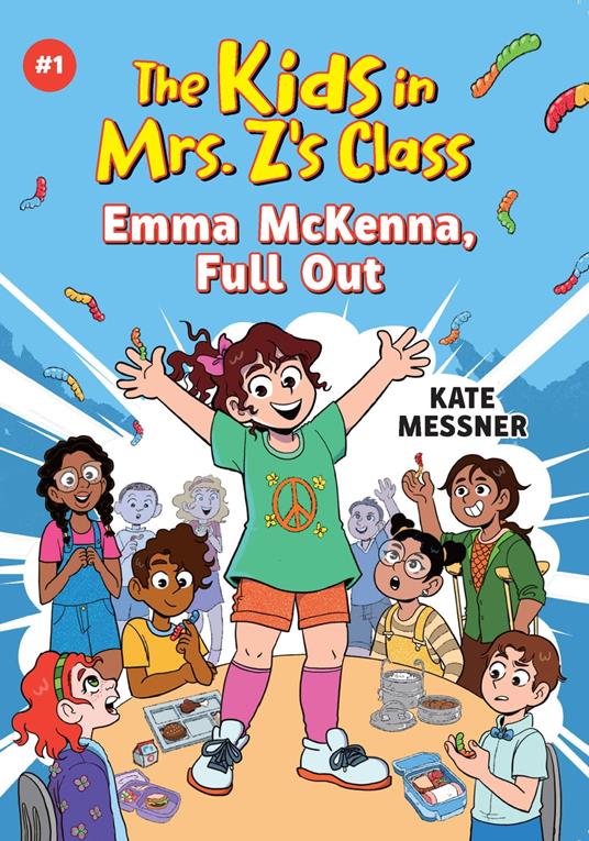 The Kids in Mrs. Z's Class: Emma McKenna, Full Out - Kate Messner,Kat Fajardo - ebook