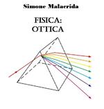 Fisica: ottica