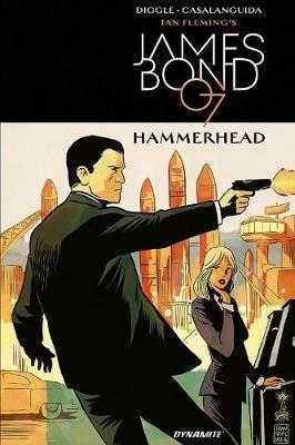 James Bond: Hammerhead - Andy Diggle - cover