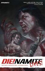 Die!namite Lives