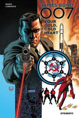 Jame Bond: 007: Your Cold, Cold Heart - Garth Ennis - cover