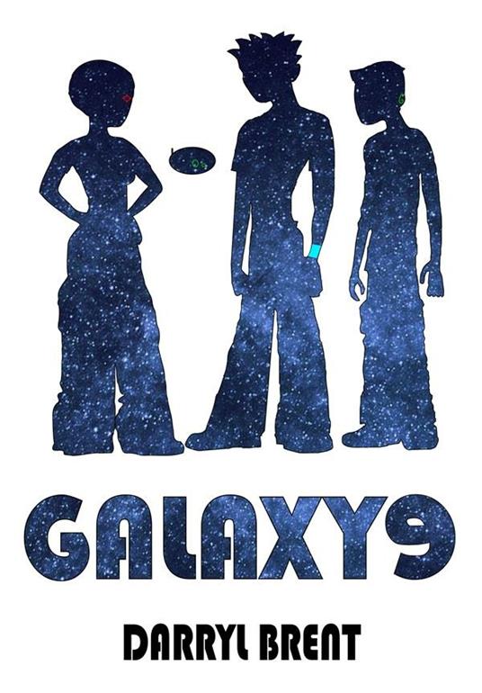 Galaxy9 - Darryl Brent - ebook