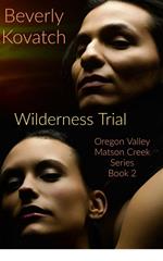 The Wilderness Trial
