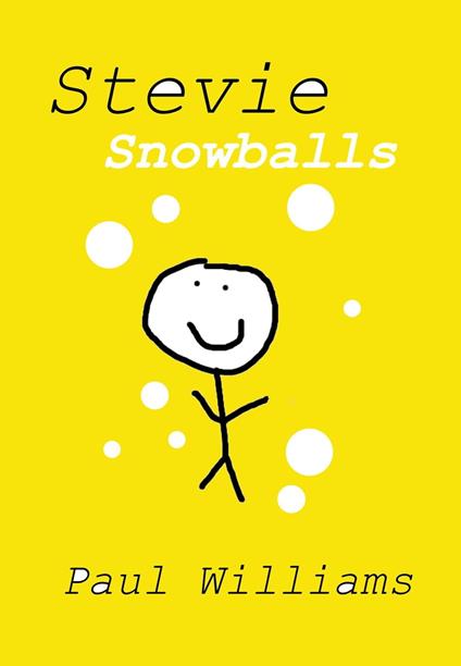 Stevie - Snowballs - William O'Brien,Paul Williams - ebook