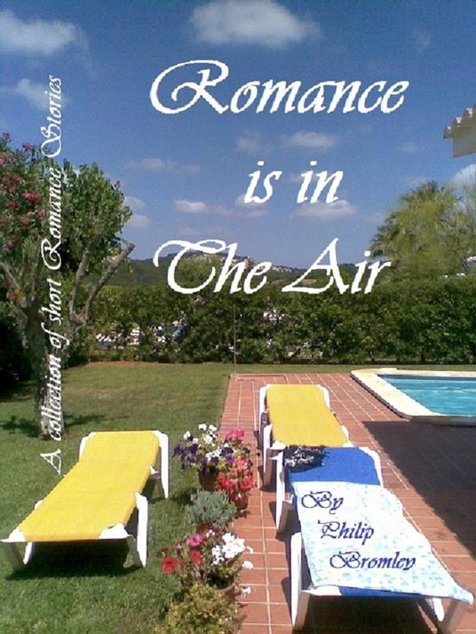 Romance is in the Air - Philip Bromley - ebook