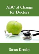 ABC of Change for Doctors