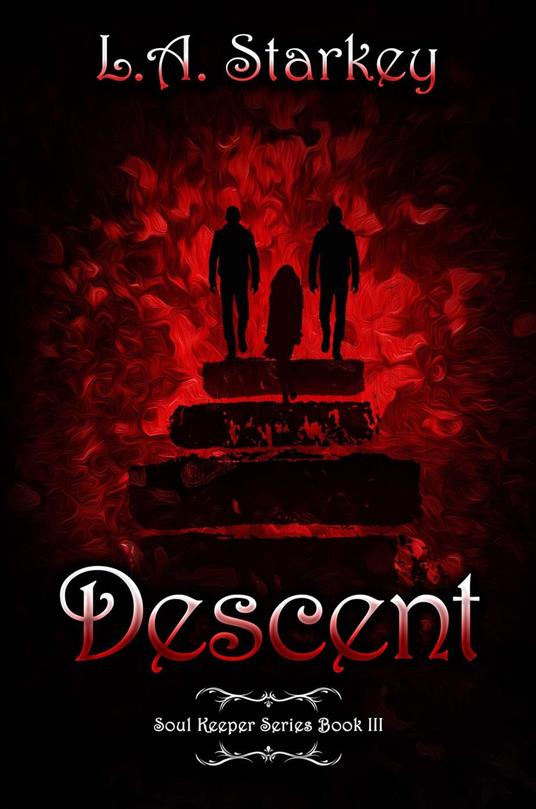 Descent - L.A. Starkey - ebook