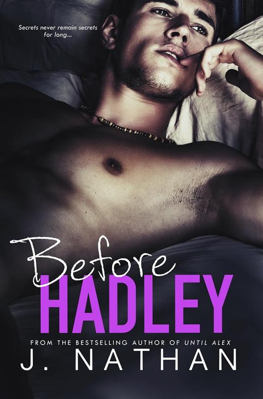 Before Hadley - J. Nathan - ebook