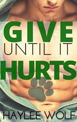 Give Until It Hurts