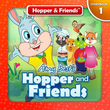 Hopper and Friends - Amy Best - ebook