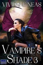 Vampire's Shade 3