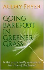Going Barefoot in Greener Grass