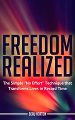 Freedom Realized: The Simple 