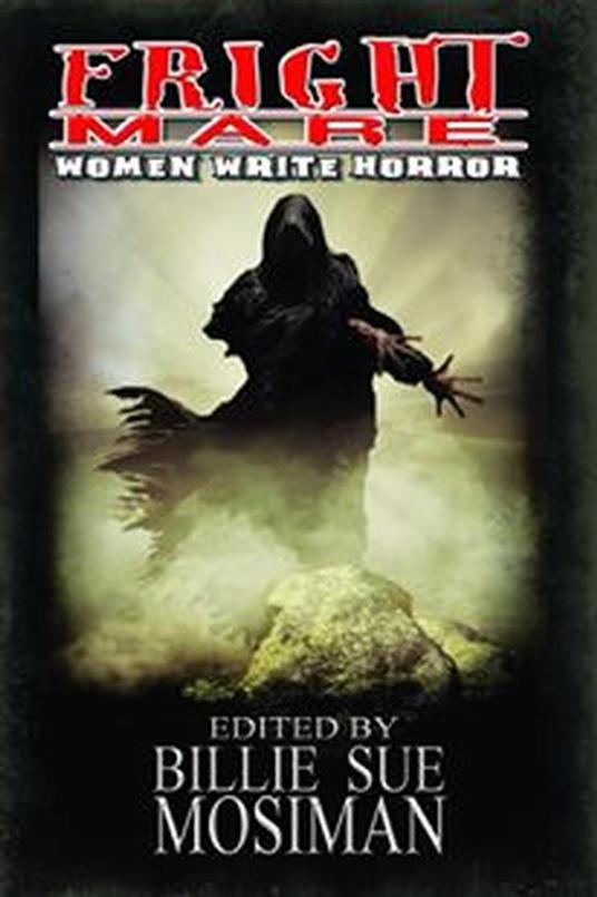 Fright Mare-Women Write Horror