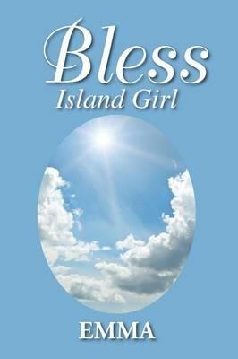 Bless: Island Girl - Emma - cover