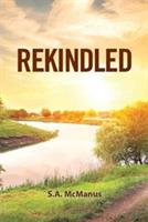 Rekindled - S a McManus - cover