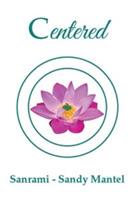 Centered - Sanrami - Sandy Mantel - cover