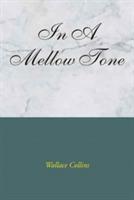 In a Mellow Tone - Wallace Collins - cover