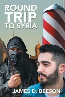 Round Trip to Syria - James D Beeson - cover
