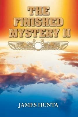 The Finished Mystery Ii - James Hunta - cover