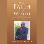 From Faith to Wealth