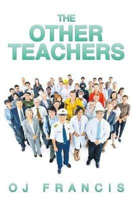 The Other Teachers - Oj Francis - cover