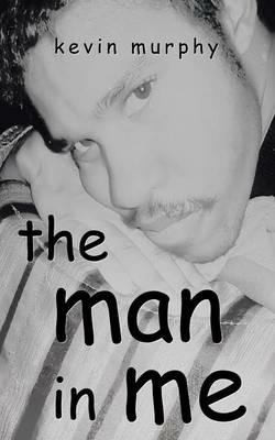 The Man in Me - Kevin Murphy - cover