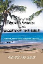 All of the Words Spoken by the Women of the Bible