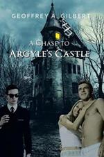 A Chase to Argyle's Castle