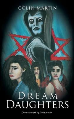 Dream Daughters - Colin Martin - cover