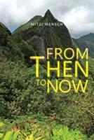 From Then to Now - Mitzi Mensch - cover