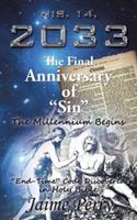 NIS. 14, 2033 The Final Anniversary of Sin - Jaime Perry - cover