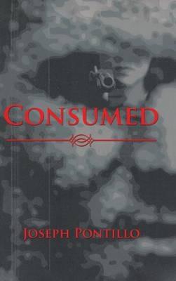 Consumed - Joseph Pontillo - cover