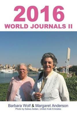 2016 World Journals II - Barbara Wolf,Margaret Anderson - cover