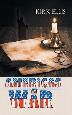 Americas at War - Kirk Ellis - cover