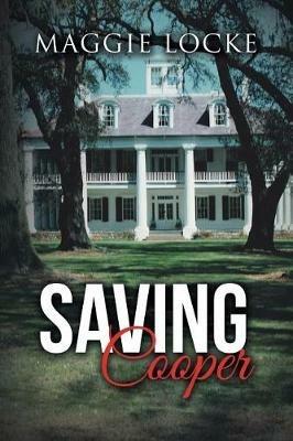 Saving Cooper - Maggie Locke - cover