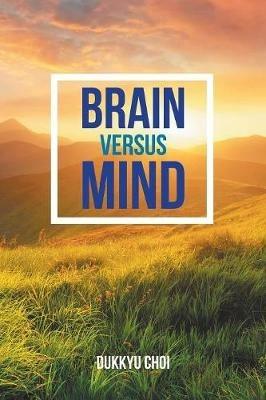 Brain Versus Mind - Dukkyu Choi - cover