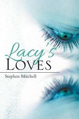Lacy's Loves - Stephen Mitchell - cover