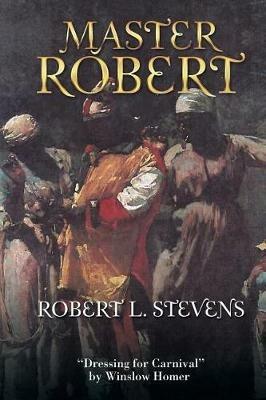 Master Robert - Robert L Stevens - cover