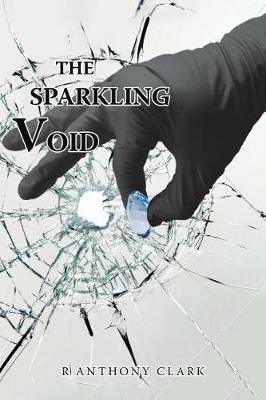 The Sparkling Void - R Anthony Clark - cover