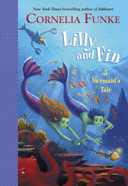 Lilly and Fin - Cornelia Funke,Inc. LatschLit - ebook