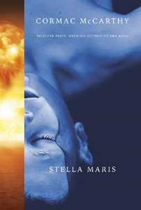 Libro in inglese Stella Maris Cormac McCarthy