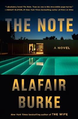 The Note: A Novel - Alafair Burke - cover