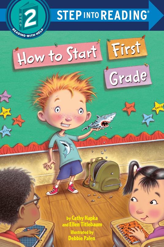 How to Start First Grade - Catherine A. Hapka,Ellen Titlebaum,Ellen Vandenberg,Debbie Palen - ebook