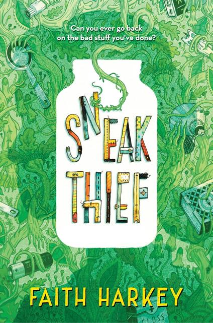 Sneak Thief - Faith Harkey - ebook