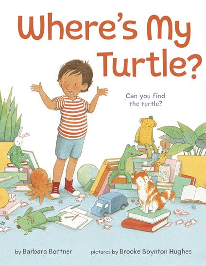 Where's My Turtle? - Barbara Bottner,Brooke Boynton Hughes - ebook