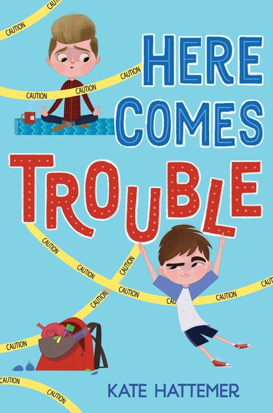 Here Comes Trouble - Kate Hattemer - ebook