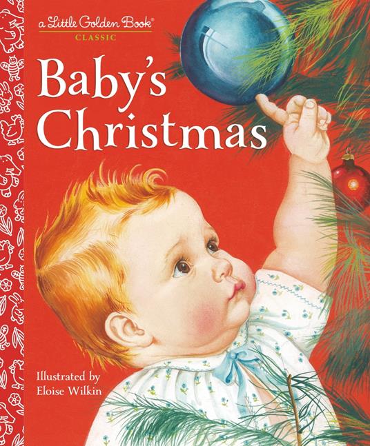 Baby's Christmas - Esther Wilkin,Eloise Wilkin - ebook