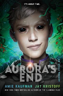 Aurora's End - Amie Kaufman,Jay Kristoff - cover