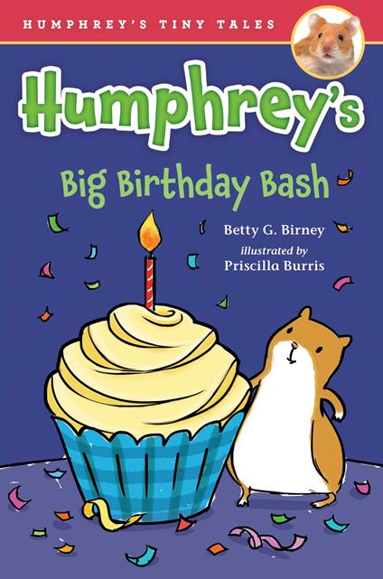 Humphrey's Big Birthday Bash - Betty G. Birney,Priscilla Burris - ebook